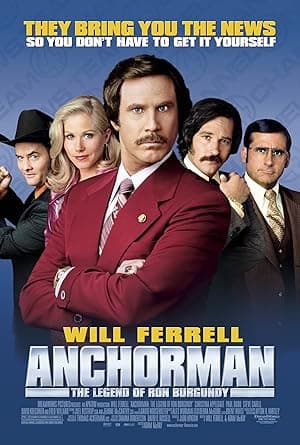 Anchorman: The Legend of Ron Burgundy movie poster