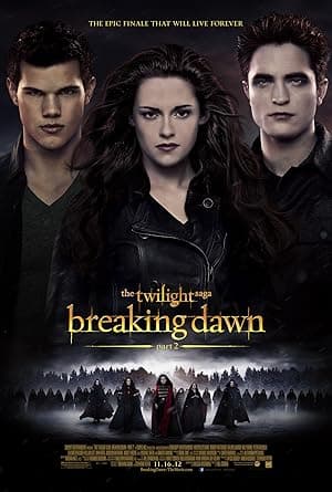 The Twilight Saga: Breaking Dawn - Part 2 poster