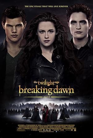 The Twilight Saga: Breaking Dawn - Part 2 movie poster
