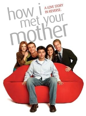How I Met Your Mother show poster